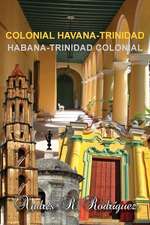 Colonial Havana-Trinidad