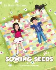 Sowing Seeds