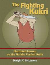 The Fighting Kukri