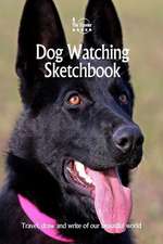 Dog Watching Sketchbook