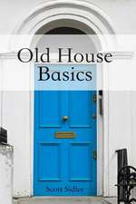 Old House Basics