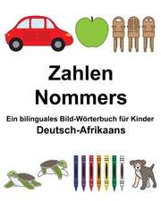 Deutsch-Afrikaans Zahlen/Nommers Ein Bilinguales Bild-Worterbuch Fur Kinder