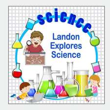 Landon Explores Science