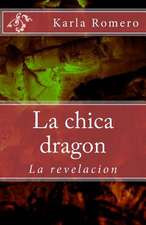 La Chica Dragon