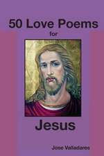 50 Love Poems for Jesus