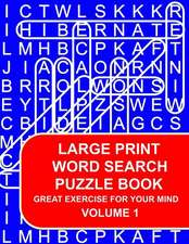 Large Print Word Search Puzzle Book Volume 01