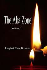 The AHA Zone