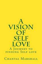 A Vision of Self Love