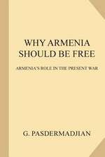 Why Armenia Should Be Free