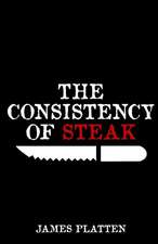 The Consistency of Steak