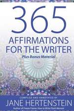 365 Affirmations for the Writer