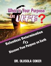 What Is Your Purpose in Life?