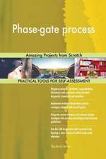 Phase-Gate Process