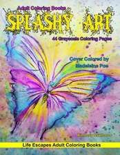 Adult Coloring Books Splashy Art