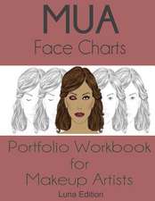 Mua Face Charts Portfolio Workbook for Makeup Artists Luna Edition