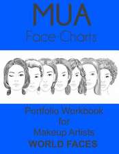 Mua Face Charts Portfolio Workbook for Makeup Artists World Faces