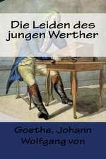 Die Leiden Des Jungen Werther