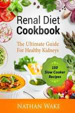 Renal Diet Cookbook