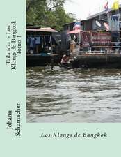 Tailandia - Los Klongs de Bangkok