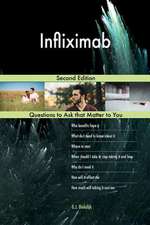 Infliximab; Second Edition