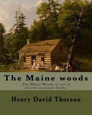 The Maine Woods by