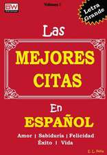 Las Mejores Citas En Espanol