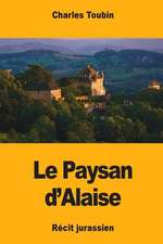 Le Paysan D'Alaise