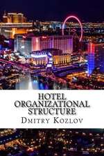 Hotel Organizational Structure