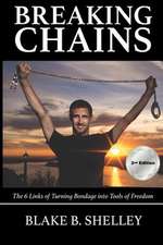 Breaking Chains