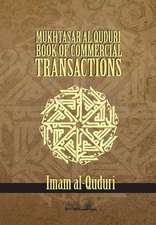 Mukhtasar Al Quduri - Book of Commercial Transactions