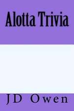 Alotta Trivia