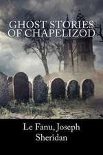 Ghost Stories of Chapelizod