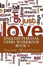 English Phrasal Verbs Workbook - Book 1