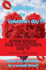 Aphrodisiac for Valentine's Day !!!!