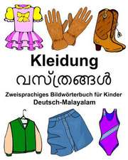 Deutsch-Malayalam Kleidung Zweisprachiges Bildworterbuch Fur Kinder