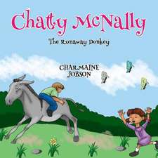 Chatty McNally the Runaway Donkey