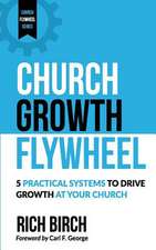 Church Growth Flywheel