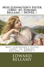 Miss Ludington's Sister (1884) by