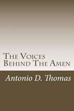 The Voices Behind the Amen