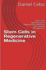 Stem Cells in Regenerative Medicine