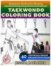 Taekwondo Coloring Book for Adults Relaxation Meditation Blessing