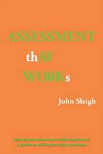 Assessment That Works