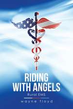 Riding with Angels