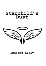 Starchild'S Dust