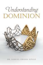 Understanding Dominion