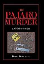 The Pajaro Murder