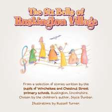 The Six Bells of Ruskington Village