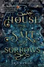 House of Salt and Sorrows