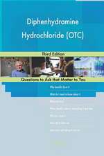 Diphenhydramine Hydrochloride (OTC); Third Edition