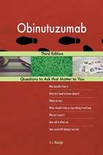 Obinutuzumab; Third Edition